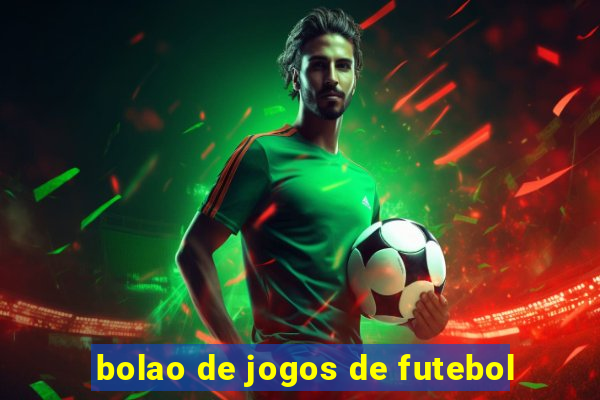 bolao de jogos de futebol